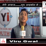 Veeru Gwal Youth Icon ‘Meri Awaz – Meri pehachan :   ‘मेरी आवाज – मेरी पहचान’ यूथ आइकॉन  टेलेण्ट सर्च ऑडिशन में पहुंचा  उत्तराखंड पुलिस का जवान वीरू ग्वाल ।