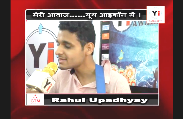 Rahul Upadhyay - Meri Awaz -Meri Pechan - Youth icon Yi - Dehradun