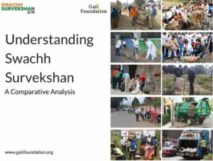 Gati Foundation swachta sarvekshan report 2019 Anoop Nautiyal . गति फाउंडेशन स्वच्छता सर्वेक्षण रिपोर्ट अनूप नौटियाल 